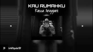 Raissa Anggiani - Kau Rumahku (LYRICS/8D)