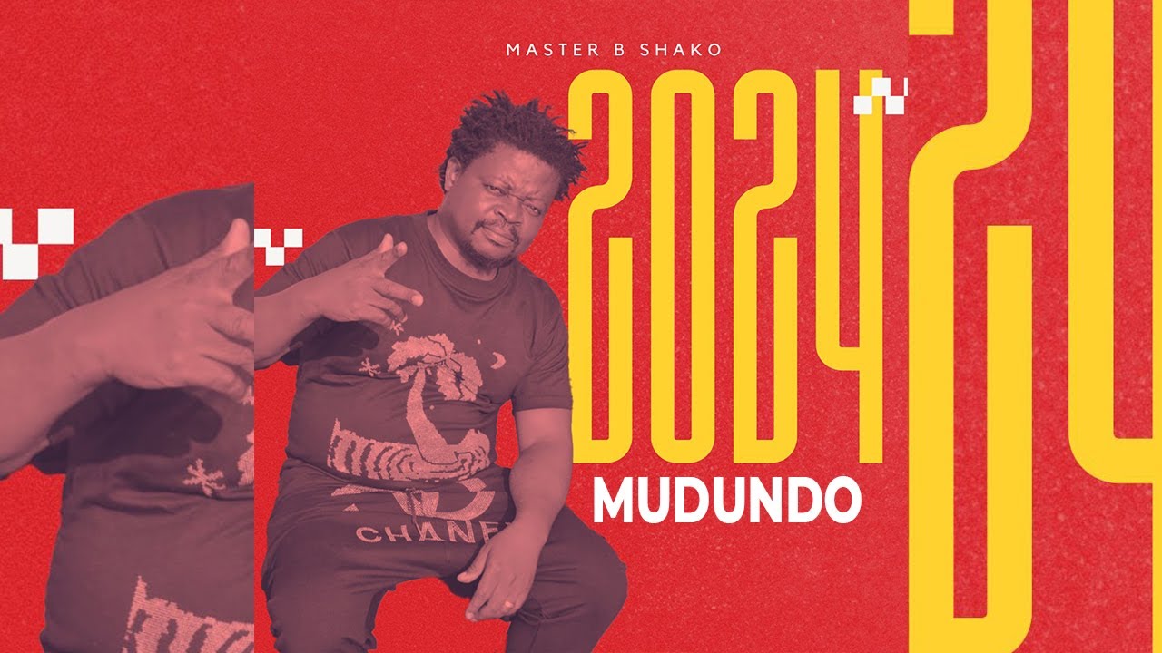 Master B Shako   Mudundo Official Audio