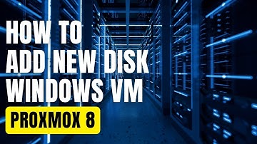 How To Add New Disk to Windows VM in Proxmox 8