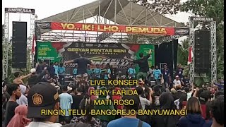 LIVE KONSER RENY FARIDA MATI ROSO