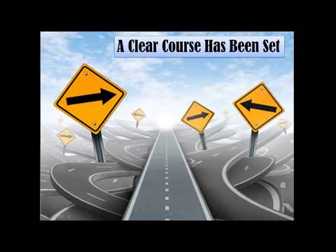 A clear course has been set