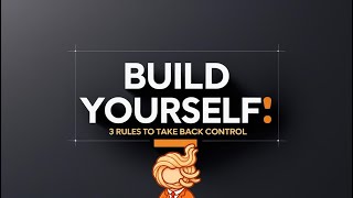3 Rules That Will Instantly Upgrade Your Life