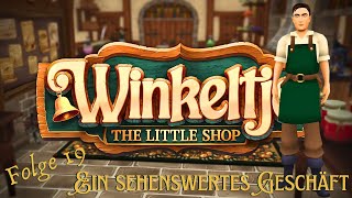 Winkeltje: The little Shop Gameplay Deutsch #019 Ein sehenswertes Geschäft