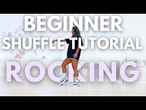 BEGINNER SHUFFLE TUTORIAL | ROCKING