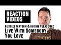 Russell Watson feat. Regine Velasquez &#39;Live With Somebody You Love&#39; | REACTION
