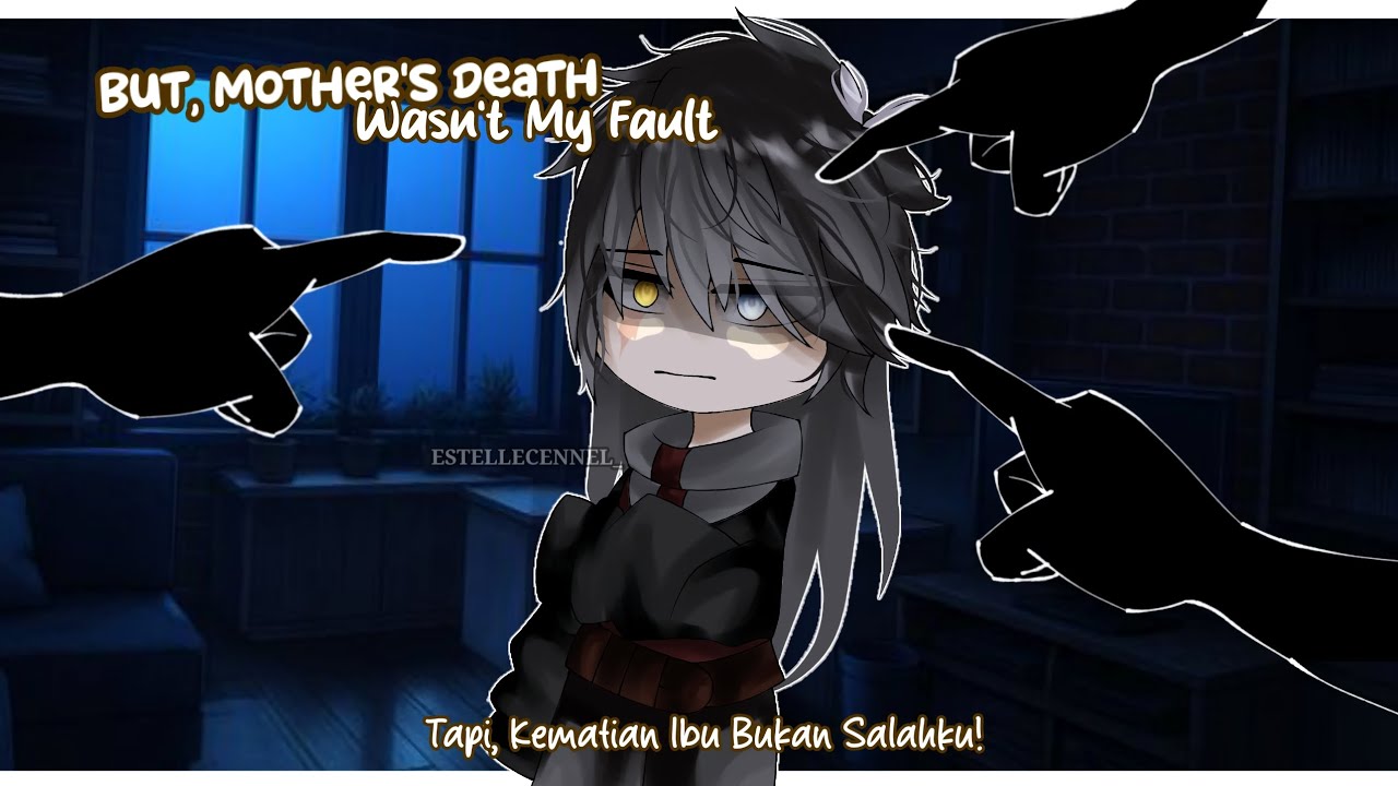 ❖ But, Mother's Death Wasn't My Fault! ❖ [IND/ENG] || Full Movie || Gacha Club Mini Movie ||