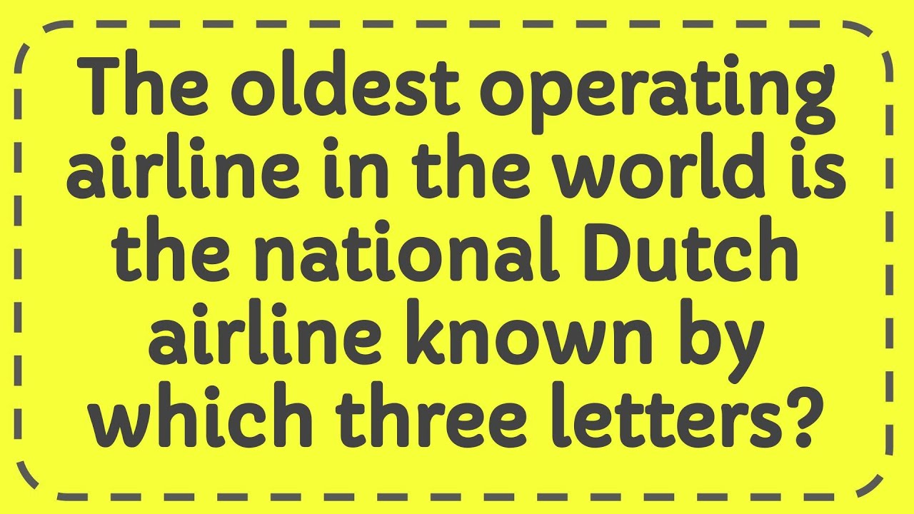The Oldest Operating Airline In The World Is The National Dutch Airline the-oldest-operating-airline-in-the-world-is-the-national-dutch-airline
