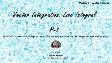 B.TECH  | LINE INTEGRAL | P-I | VECTOR CALCULUS | Dr. S. P. Gupta | ENGG. MATH-I