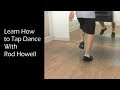 #1 Learn How to Tap Dance Beginner Class Part 1 by Rod Howell unitedtaps.com