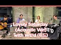 桃乃木かな (MOMONOGI KANA) 모모노기 카나 Lovely Saturday (Acoustic Ver.) with WE'D (위드)