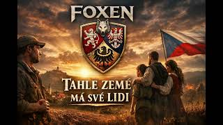 Foxen Tahle Země Má Své Lidi Official Music Video