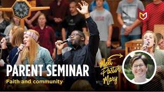 Parent Seminar - Faith and Community