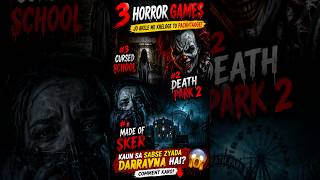 Top 3 Horror Games That Will Scare You 😱 | Raat Me Akele Mat Khelna! #shorts
