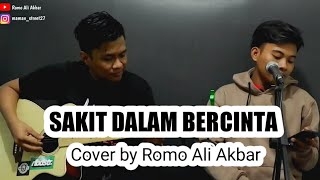 Sakit Dalam Bercinta • Ipank [Live Cover Akustik Dangdut Melayu] By Romo Ali Akbar