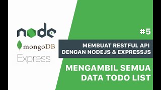 #5 Mengambil Semua Data Todo List - Membuat RESTful API dengan NodeJS & ExpressJS