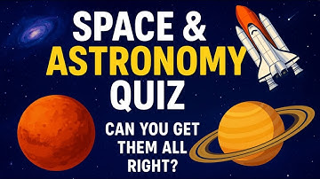 "15 Space & Astronomy Quiz Questions to Test Your Cosmic Knowledge 🌌 | Can You Get Them All Right?"