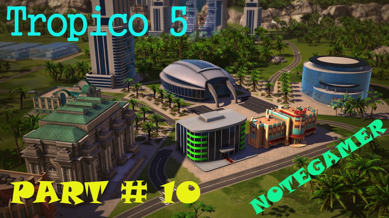 Tropico 5 Thailand # PART 10