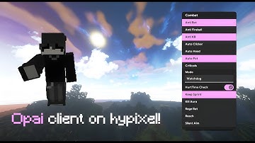 Opai Client on Hypixel! | Velocity, Sprint Telly, Keepsprint and alot more...