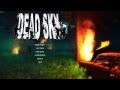 Dead Sky - First Impressions Review | Gameplay | Let's Play