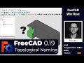 FreeCAD 0.19 - FreeCAD Wiki Reihe - Das Topological Naming Problem erklärt (Deutsch)
