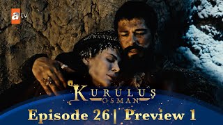 Kurulus Osman Urdu | Season 3 Episode 26 Preview 1