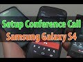 Samsung Galaxy S4: How to Setup a Conference Call Using Call Merge