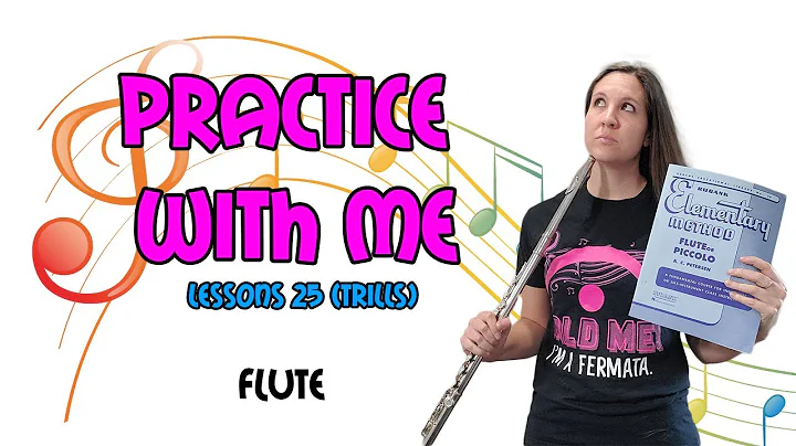 Trill Studies | Lesson 25 | Rubank Method For Flute Or Piccolo