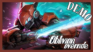Oblivion Override (DEMO) 1/2