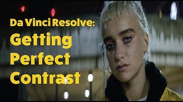 Getting Cinematic Contrast | DaVinci Resolve