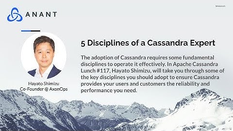 Apache Cassandra Lunch #116: 5 Disciplines of a Cassandra Expert