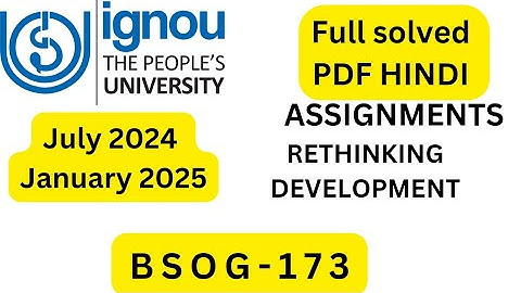 BSOG-173 SOLVED ASSIGNMENT 2024-25 HINDI