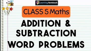 Word Problems addition and subtraction