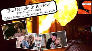 The Decade In Review Part 2: 2013 - 2015