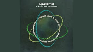 All Over The World (Above & Beyond Extended Club Mix)