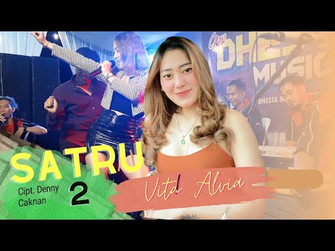 VITA ALVIA - SATRU 2 (COVER) - FT ADER NEGRO  (LIVE SEMPU GENTENG) - New Dhesta