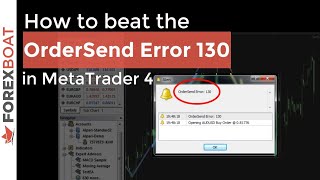 How to code your first order and beat the Error 130 in MetaTrader 4