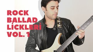 Melodik Rock Ballad Lickleri Vol. 1 (Tablı)