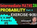 PROBABILITY // PART - 5 // EXERCISE - 9(B) // V.V.IMP (4 MARKS ) PROBLEMS