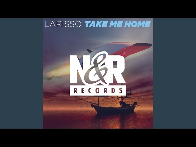 Take Me Home (Original Mix) class=