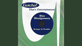 In Your Own Sweet Way - Wes Montgomery