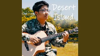 Desert Island (2023 Version)