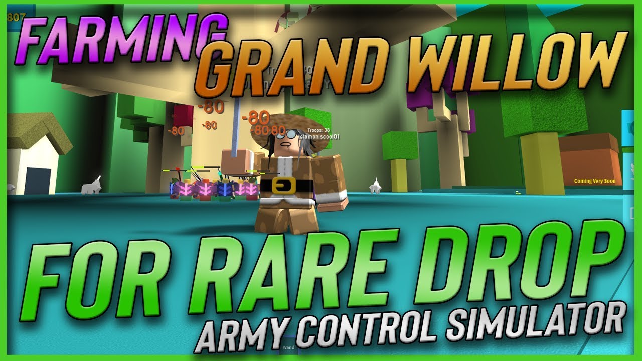 Army Control Simulator Farming And Getting Rare Drop From Grand Willow Youtube - roblox wizard update army control simulator wand code