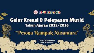 GELAR SENI PELEPASAN TK SELARAS CITA