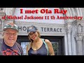 Michael Jackson’s 11th year anniversary at the Forest lawn  in Glendale that’s where I met a Ola ray