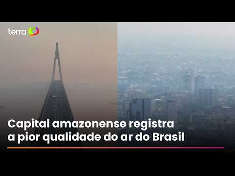 Manaus volta a amanhecer coberta por fumaça, e Defesa Civil dispara alerta severo