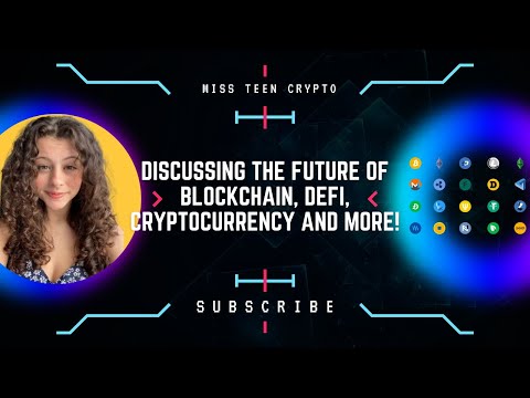 How Did The CeFi Collapse Happen?: Discussing The Future Of DeFi/Blockchain With Miss Teen Crypto