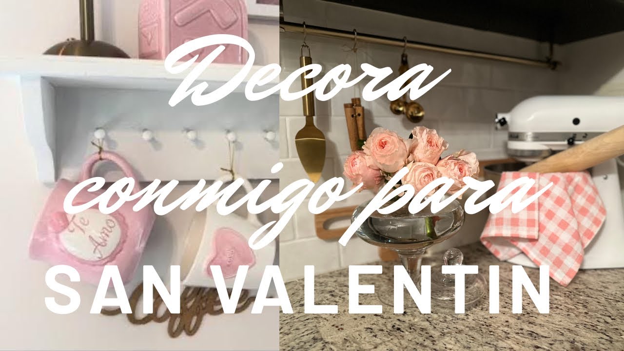 Decora conmigo la cocina, para San Valentín 