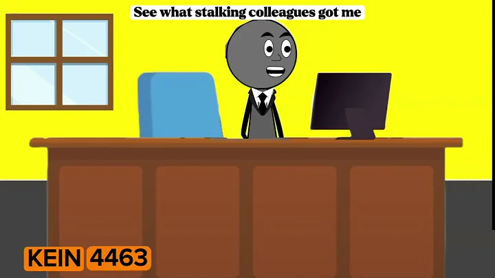 What stalking colleagues got me