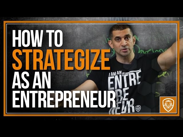 how to strategize as an entrepreneur