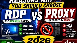 Reasons why you should choose RDP over PROXY in 2026